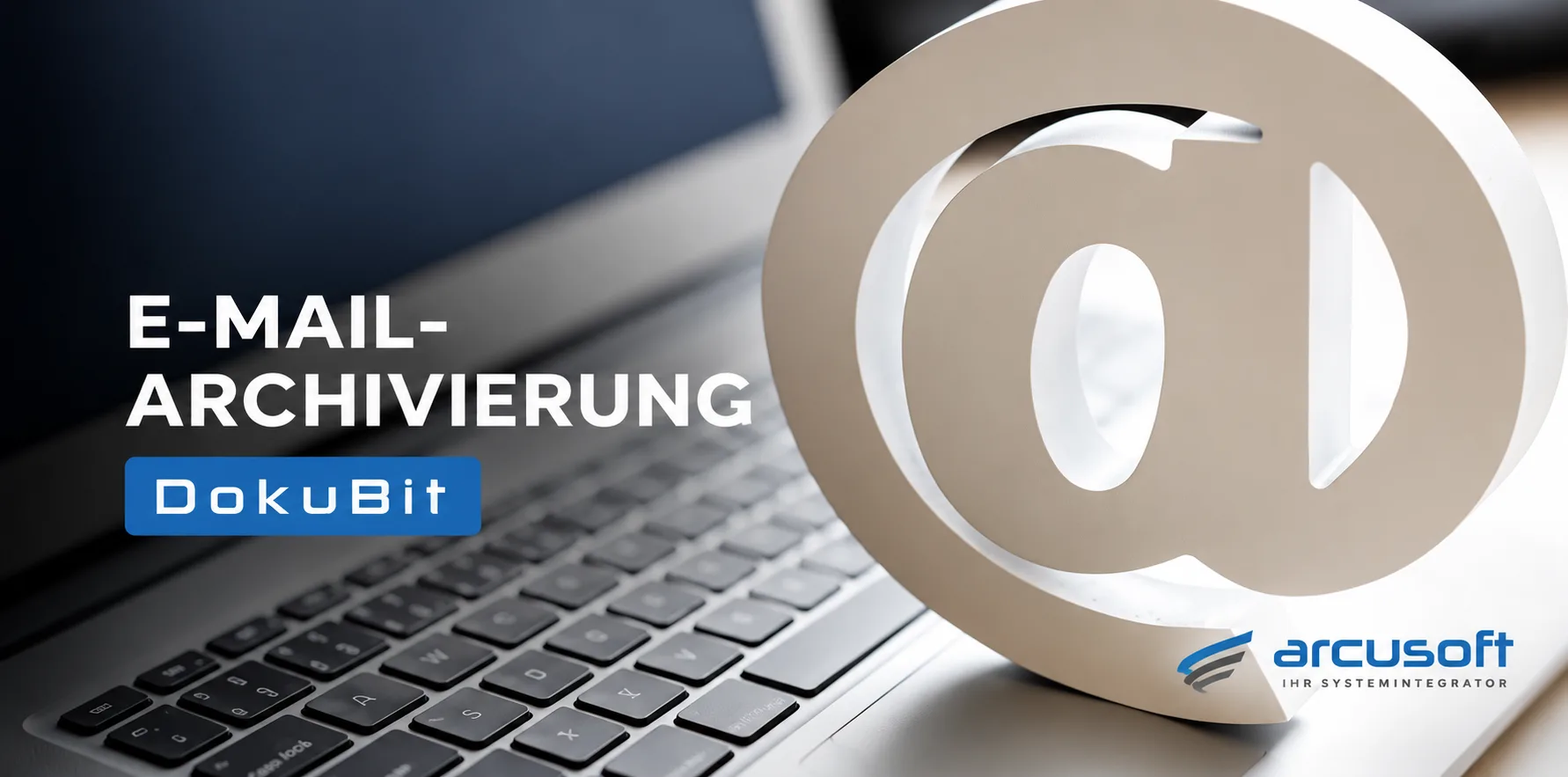 E-Mail-Archivierung mit DokuBit von arcusoft